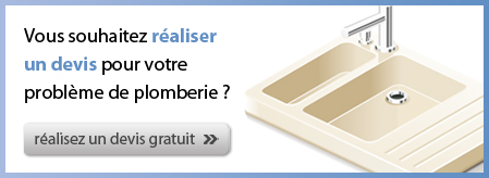 Vous souhaitez réaliser un devis pour votre problème de plomberie ?